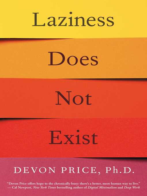 Title details for Laziness Does Not Exist by Devon Price - Wait list